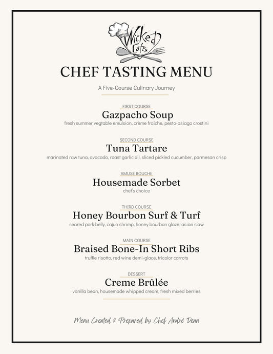 5 Course Chef's Tasting Dinner